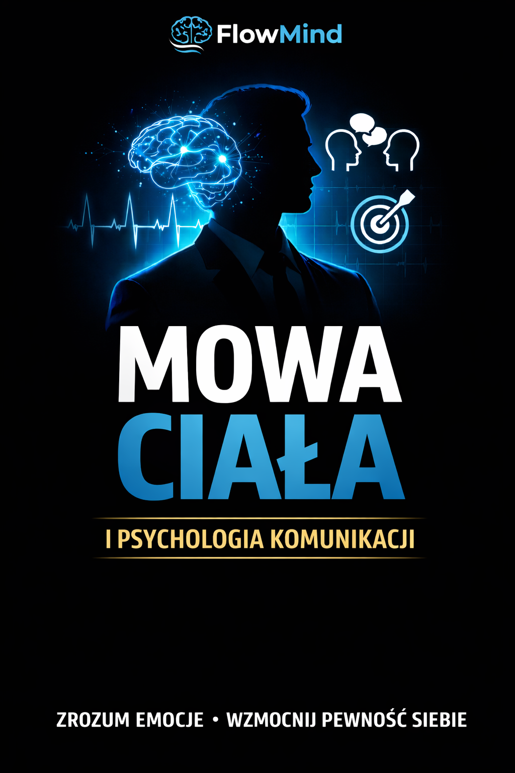 FlowMind - Mowa Ciała i Psychologia Komunikacji